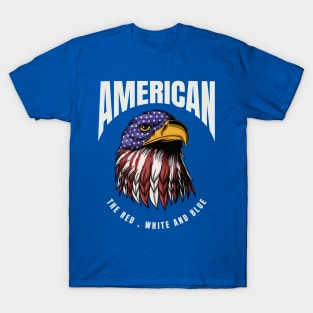 American the Red, White and Blue T-Shirt